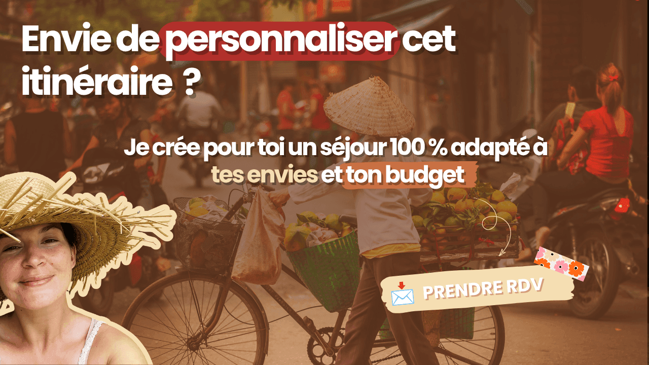 Envie de personnaliser cet itinéraire ? Je crée un séjour adapté à tes envies et ton budget.